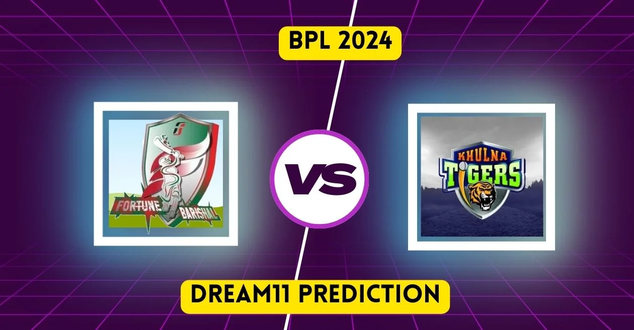 BPL 2024: Fortune Barishal vs Khulna Tigers – Match Prediction, Dream11 Team, Fantasy Tips & Pitch Report