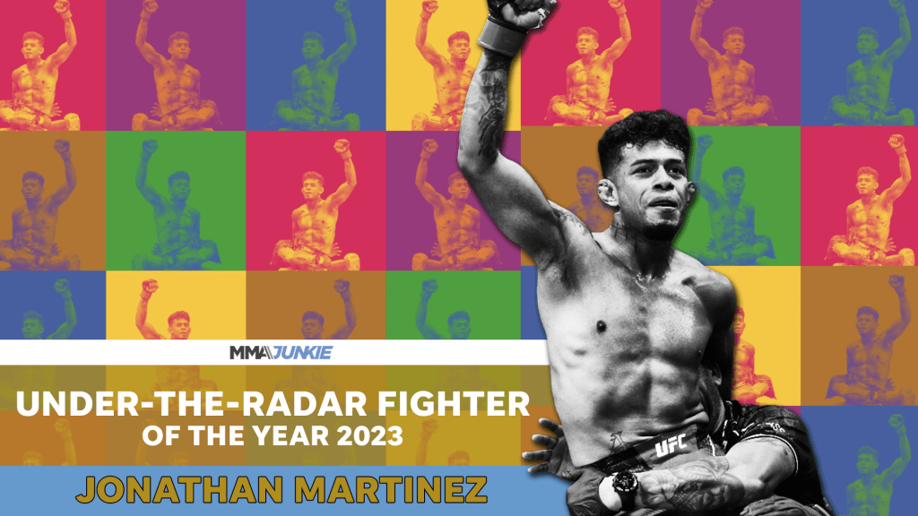 Jonathan Martinez: MMA Junkie’s 2023 Fighter of the Year Flying Under the Radar