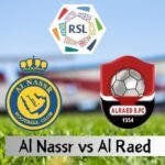 Al-Nassr vs Al-Raed LIVE Streaming, Saudi Pro League 2024-25: Watch Cristiano Ronaldo in Action!