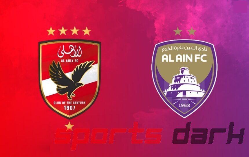 Al Ahly vs Al Ain Live Streaming: Match Preview, Team News, and Live Streaming Links