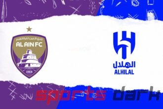 Al Ain vs Al Hilal Live Streaming: Match Preview, Team News, and How to Watch