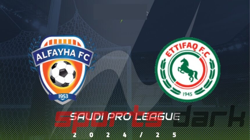 Al Fayha vs Al-Ettifaq Live Streaming: Match Preview, Team News, and Where to Watch