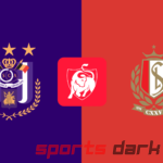 Anderlecht vs Standard Liege Live Stream: How to Watch, Team News & Predictions