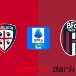 Cagliari vs Bologna Live Streaming: Serie A Match Preview, Team News, and Streaming Links