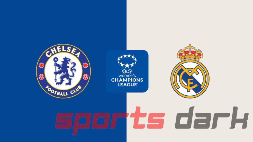 Chelsea W vs Real Madrid W Live Stream: How to Watch, Team News & Predictions