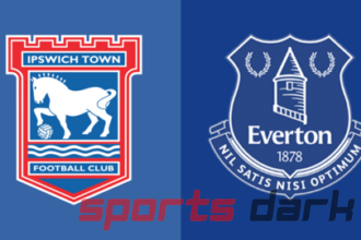 Ipswich vs Everton Live Streaming: How to Watch, Team News, and Predictions