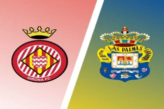 Las Palmas vs Girona Live Streaming: Match Preview, Team News, and Where to Watch