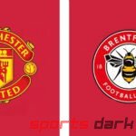 Manchester United vs Brentford Live Streaming: Watch the Action, Team News, and Predictions