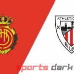 Real Mallorca vs Athletic Bilbao Live Streaming: Match Preview, Team News, and Live Streaming Links