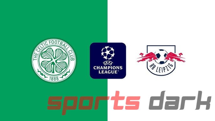 Celtic vs RB Leipzig Live Streaming: Match Preview, Team News, and How to Watch