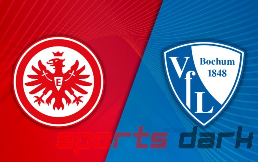 Eintracht Frankfurt vs VfL Bochum Live Streaming: Bundesliga Match Preview, Team News, and How to Watch