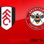 Fulham vs Brentford Live Streaming: Premier League Match Preview, Team News, and How to Watch