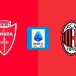 Monza vs Milan Live Streaming: Serie A Match Preview, Team News, and How to Watch