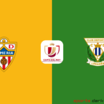 Almería vs Leganés Live Streaming : Copa del Rey