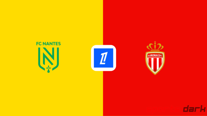 Nantes vs Monaco Live Streaming –Ligue 1