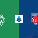 Werder Bremen vs Heidenheim Live Streaming : Bundesliga Clash