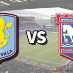 Aston Villa vs Ipswich Town Live Streaming: FA Cup Clash Preview