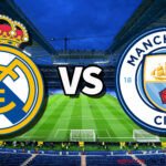 Man City vs Real Madrid Live Streaming: Champions League Blockbuster