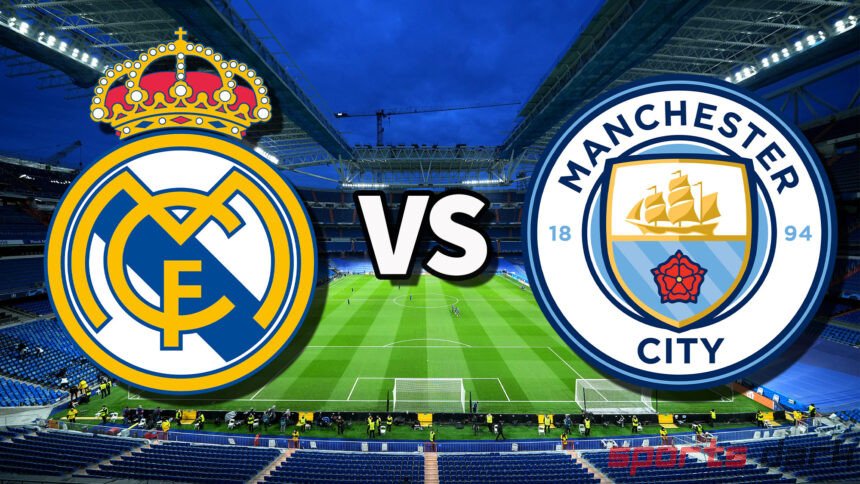 Man City vs Real Madrid Live Streaming: Champions League Blockbuster