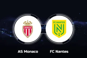 Monaco vs Nantes Live Streaming: Ligue 1 Showdown at Stade Louis II