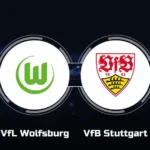 VfB Stuttgart vs VfL Wolfsburg Live Streaming: Bundesliga Showdown