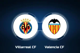 Villarreal vs Valencia Live Streaming: La Liga Showdown