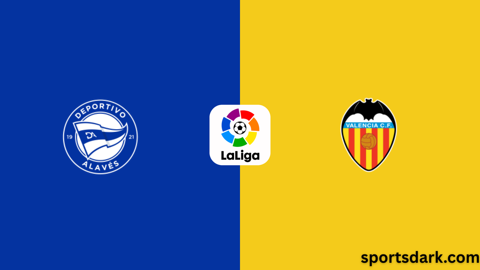 Alaves vs Valencia Prediction: Team News, Predicted Lineups and Where To Watch