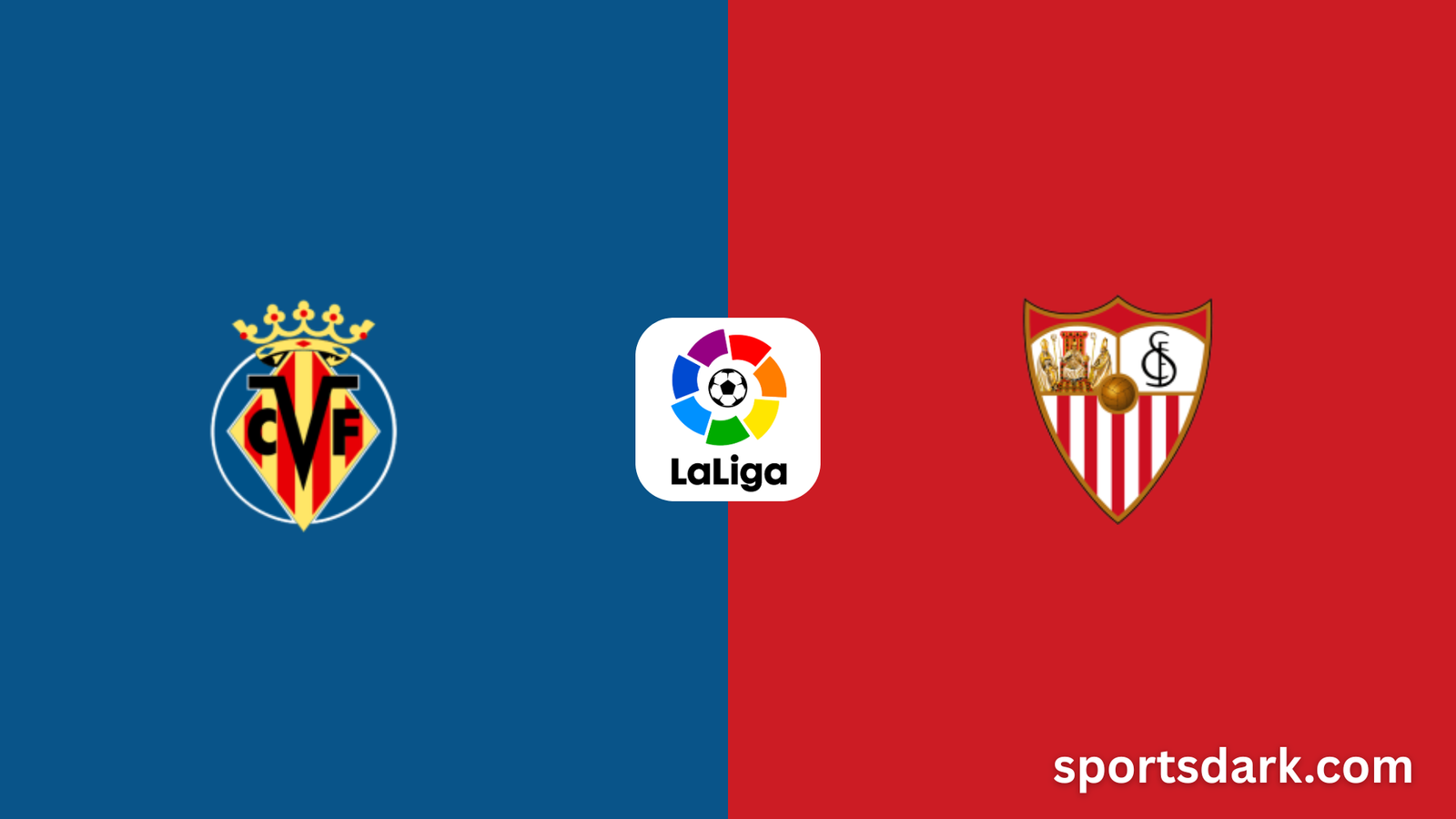 Villarreal vs Sevilla Live Stream: La Liga Match Today (May 25, 2025)