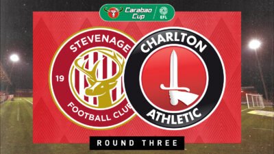 Charlton Athletic vs Stevenage Live Stream – Carabao Cup Match Preview (August 12, 2025)