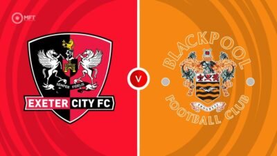 Exeter City vs Blackpool Live Stream – League One Match Preview (August 9, 2025)