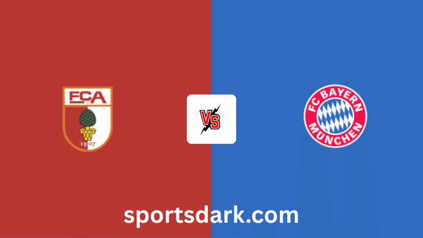 FC Augsburg vs Bayern München Live Stream: Bundesliga Match Preview