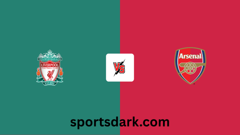 Liverpool vs Arsenal Live Stream: Premier League Match Preview