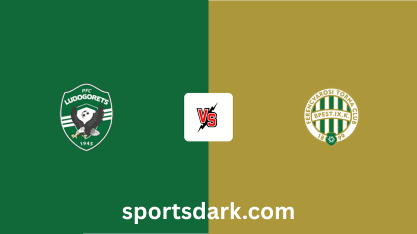 Ludogorets vs Ferencvárosi Live Stream – Champions League Qualifying Match (August 6, 2025)