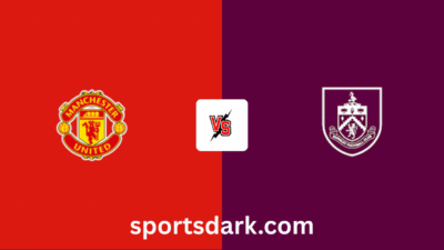 Manchester United vs Burnley Live Stream: Premier League Match Preview