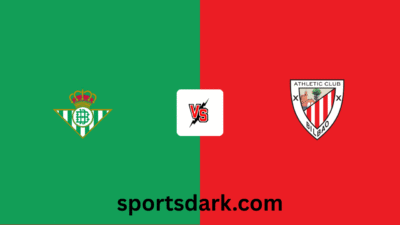 Real Betis vs Athletic Club Live Stream: La Liga Match Preview