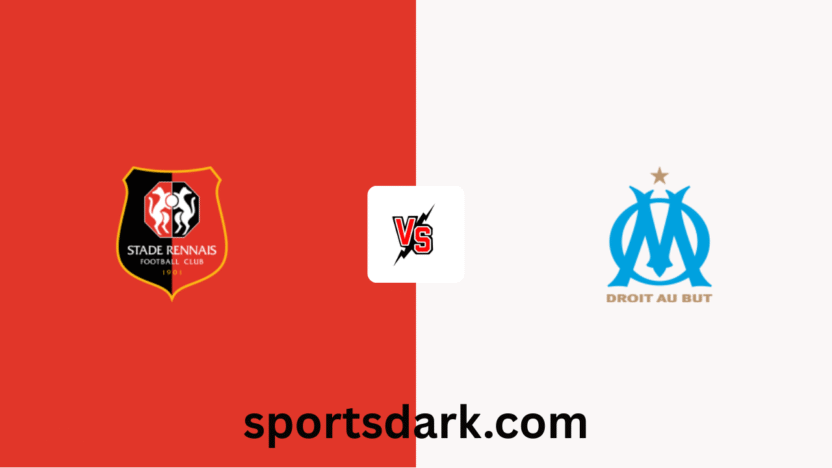 Rennes vs Olympique Marseille Live Stream – Ligue 1 Preview (August 15, 2025)