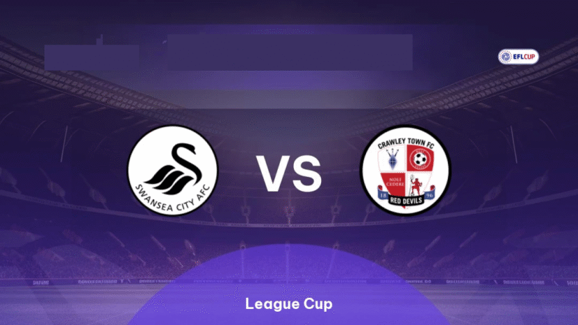 Swansea City vs Crawley Town Live Stream – Carabao Cup Match Preview (August 12, 2025)