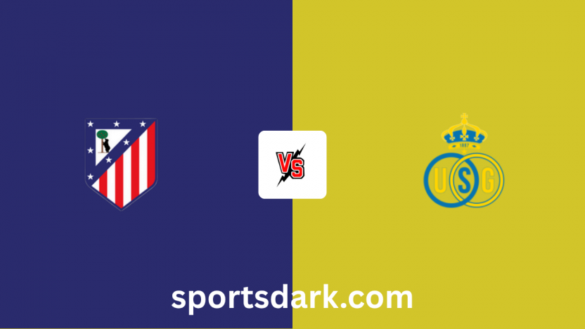 Atlético Madrid versus Union Saint-Gilloise Live Stream
