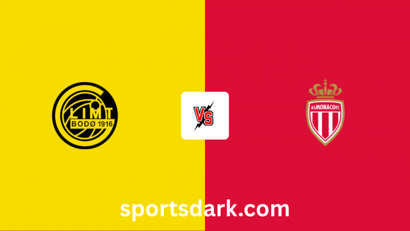 Bodø/Glimt Vs Monaco Live Stream