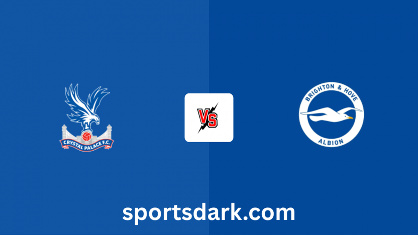 Crystal Palace Vs Brighton Live Stream