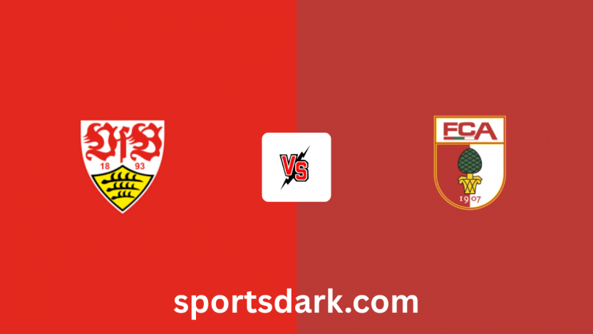 VfB Stuttgart Vs Augsburg Live Stream